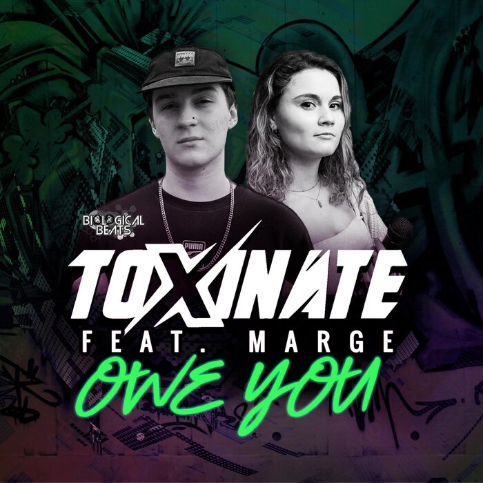 Toxinate - Owe You/Drop It