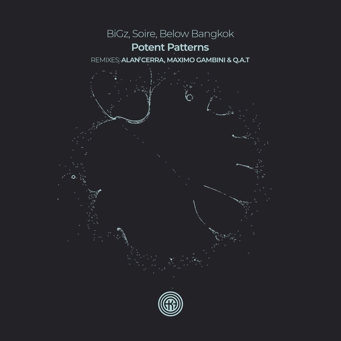 BiGz/Soire/Below Bangkok - Potent Patterns (Remixes)