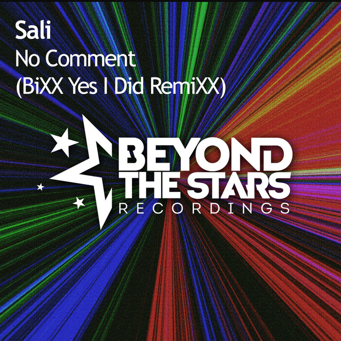 Sali - No Comment (BiXX Yes I Did RemiXX)
