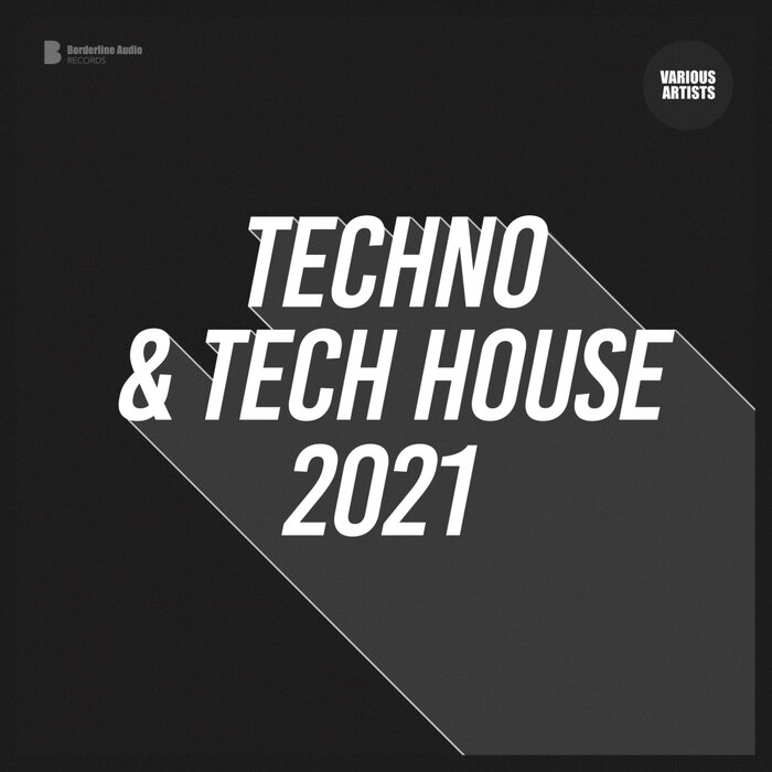 Various - Techno & Tech House 2021