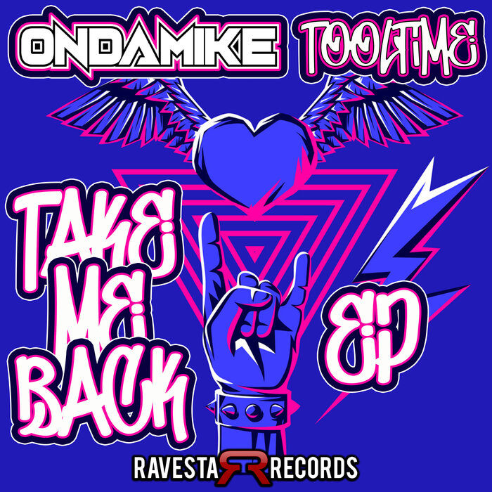 Ondamike/Tooltime - Take Me Back (EP)