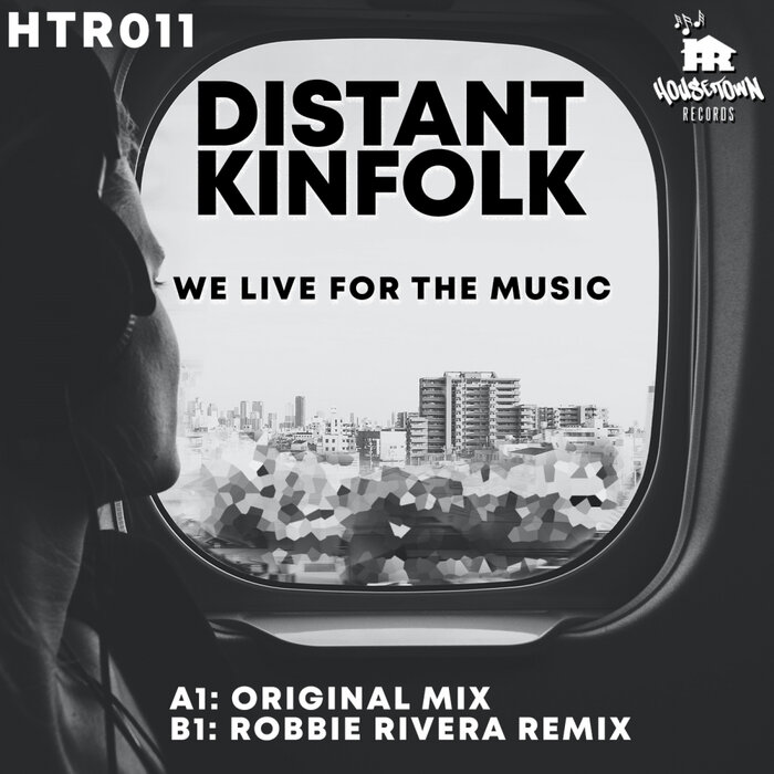 Distant Kinfolk - We Live For The Music