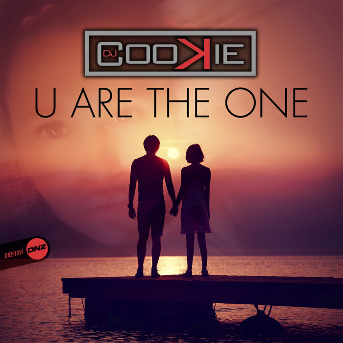 [DNZF1091] DJ Cookie - U Are The One (Ya a la Venta / Out Now) CS5267544-02A-BIG