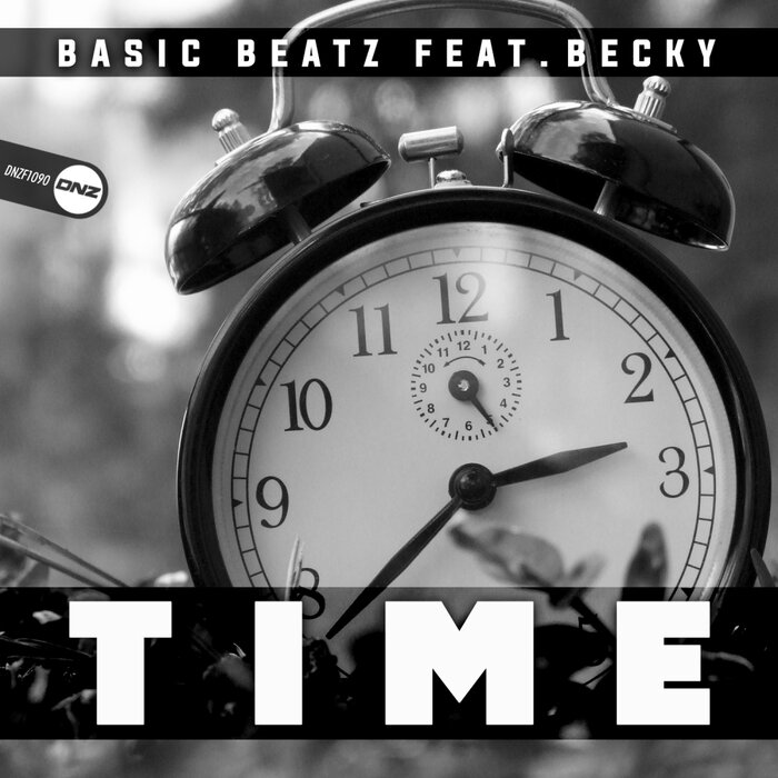 [DNZF1090] Basic Beatz Feat. Becky - Time (Ya a la Venta / Out Now) CS5267548-02A-BIG