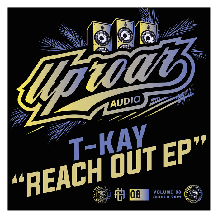 T-Kay - Reach Out EP