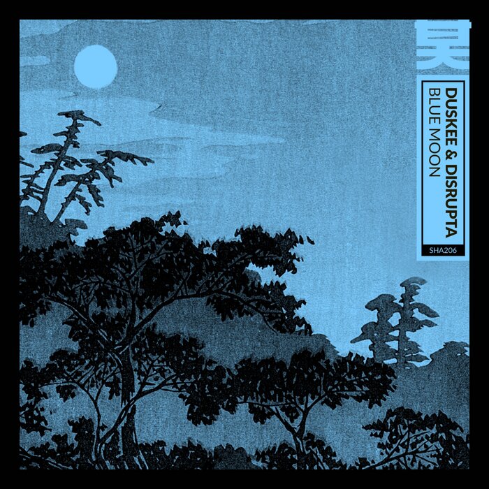 DUSKEE/DISRUPTA - Blue Moon