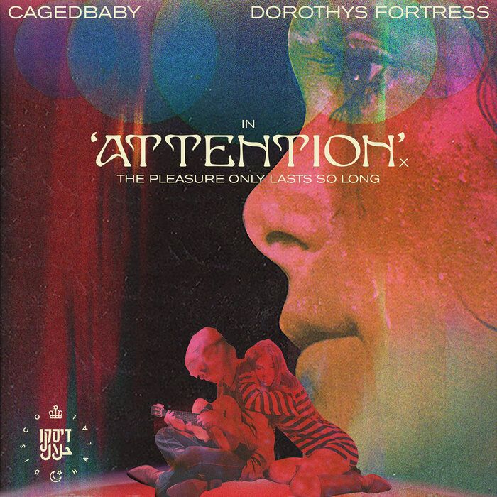 Cagedbaby/Dorothys Fortress - Attention