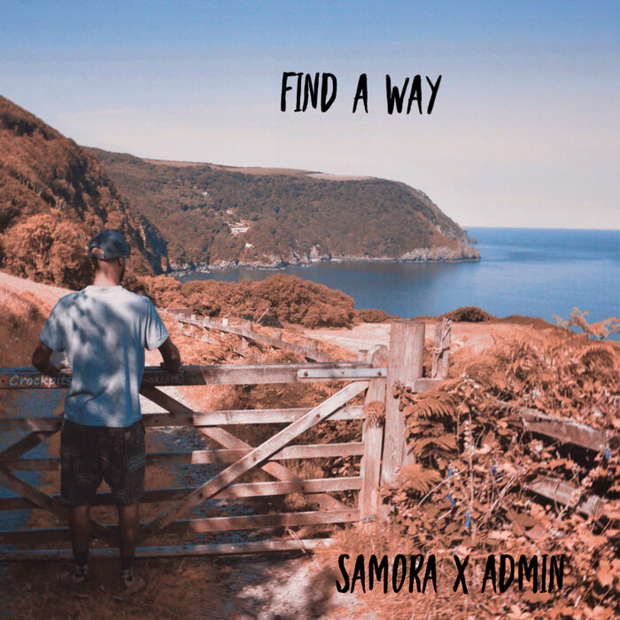 Samora/Admin - Find A Way