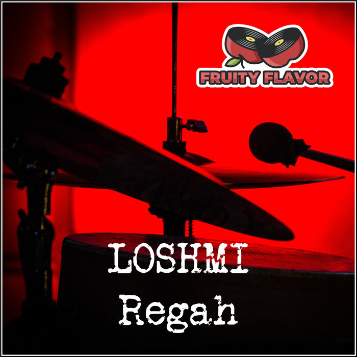 Loshmi - Regah