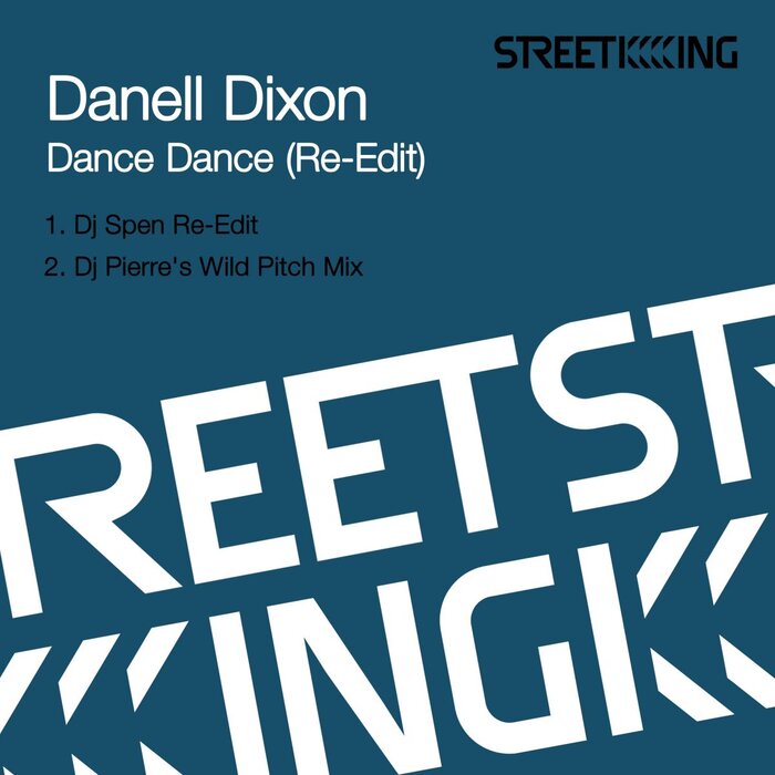 Danell Dixon - Dance Dance (Re-Edit)