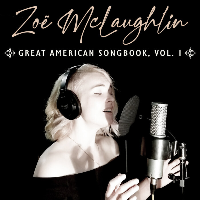 ZOE MCLAUGHLIN - Great American Songbook Vol 1