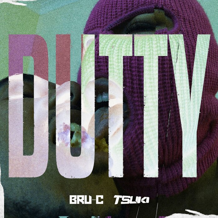 BRU-C/TSUKI - Dutty