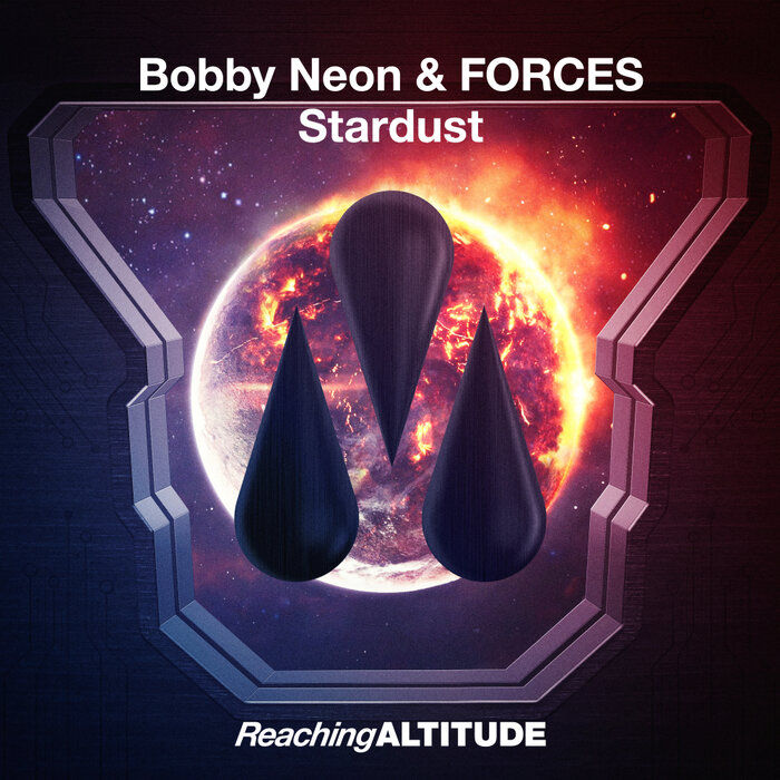 Bobby Neon/FORCES - Stardust