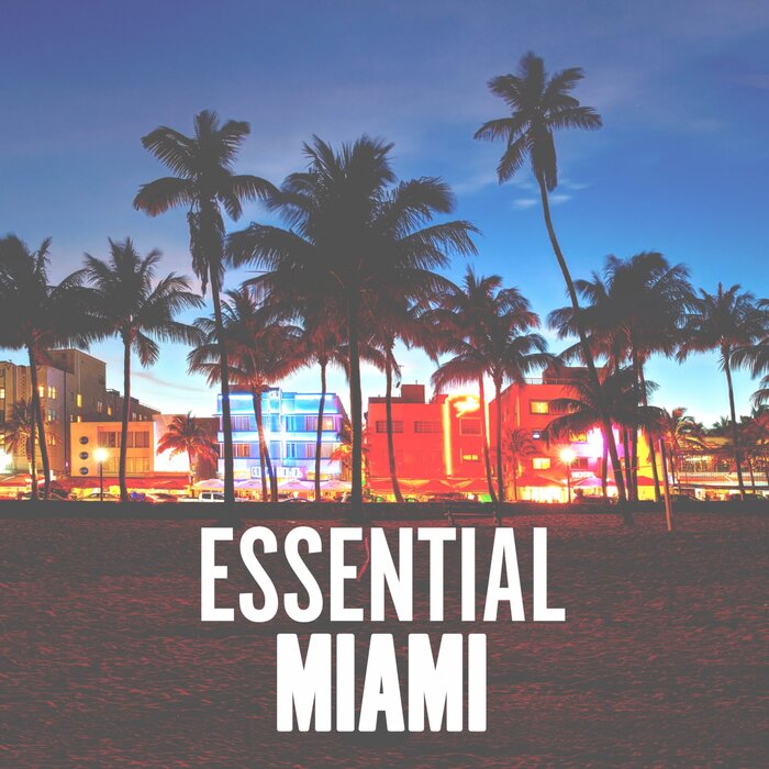 Various - Essential Miami