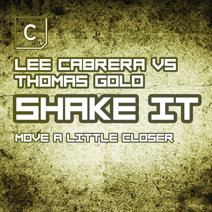 Shake It (Move A Little Closer) (Terrace Instrumental Mix) By.