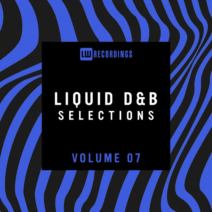 VA - Liquid Drum & Bass Selections, Vol. 07 [LWLDNBS07]