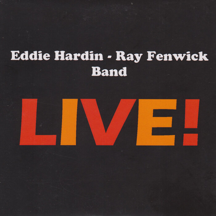 Eddie Hardin/Ray Fenwick Band - At The Downtown Blues Club (Live, The Downtown Blues Club, Hamburg)