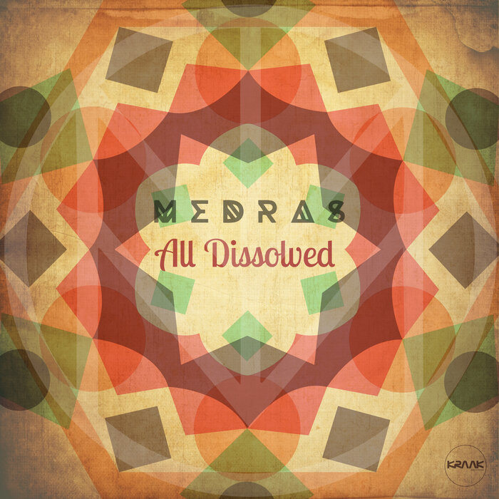 Medras - All Dissolved