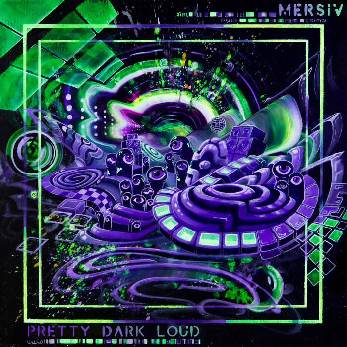 Mersiv - Pretty Dark Loud (Explicit)
