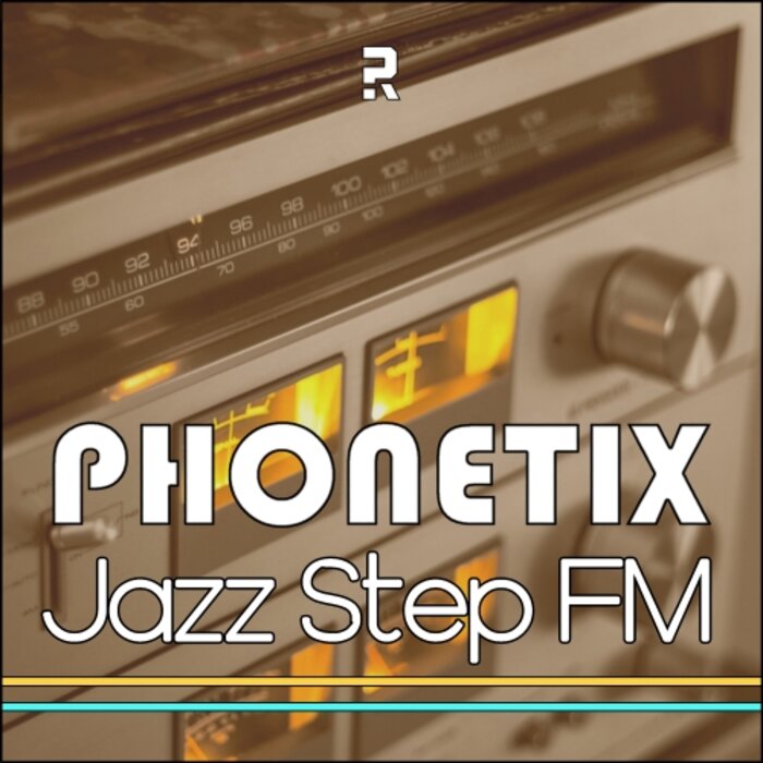 Phonetix - Jazz Step Fm