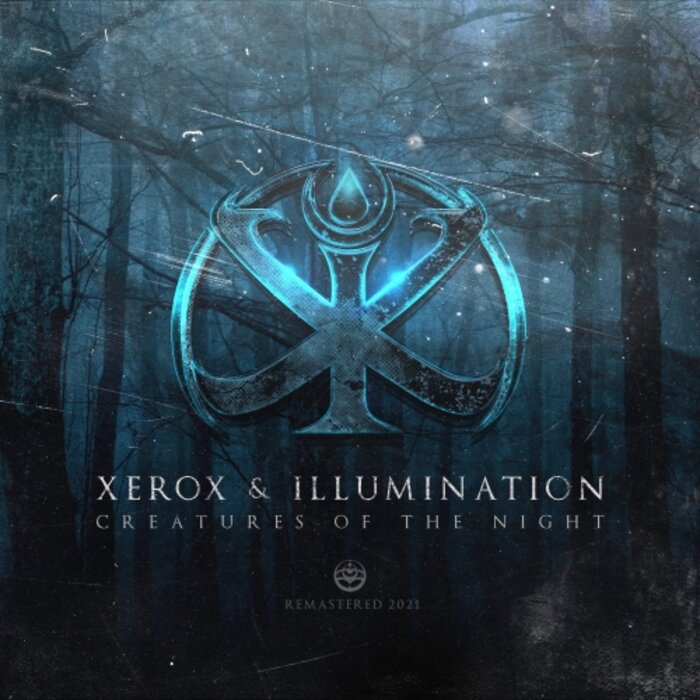 XEROX/ILLUMINATION - Creatures Of The Night (2021 Remasters)