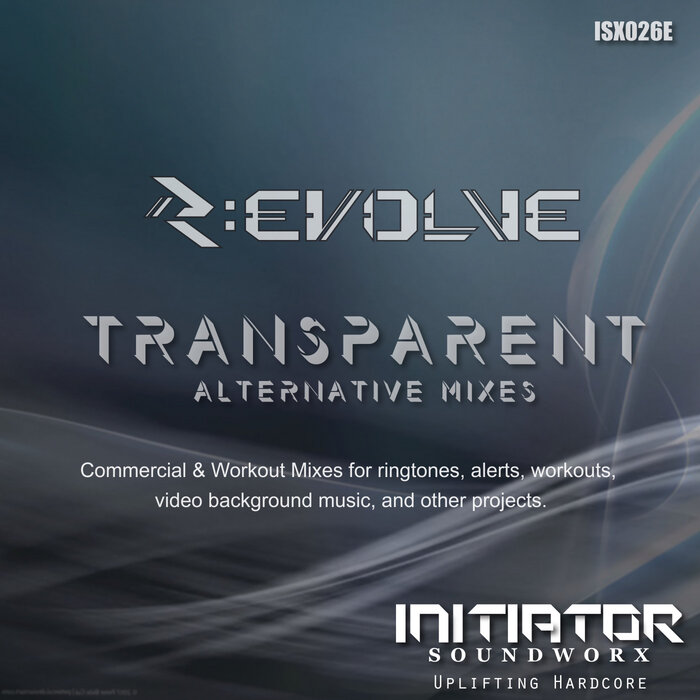 R:EVOLVE - Transparent (Alternative Mixes)