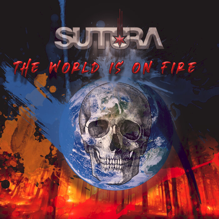 Sutura - The World Is On Fire