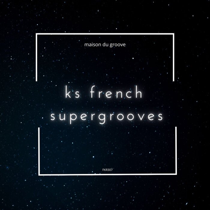 KS French - Supergrooves