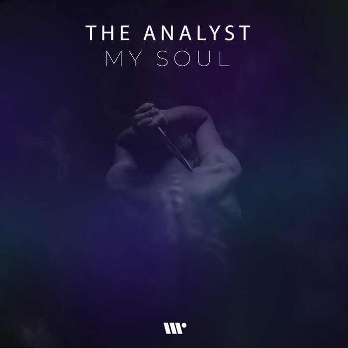 The Analyst - My Soul