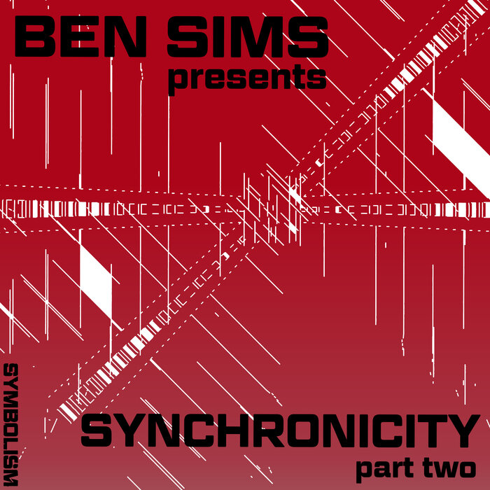 Various - Ben Sims Presents: Synchronicity Part Two