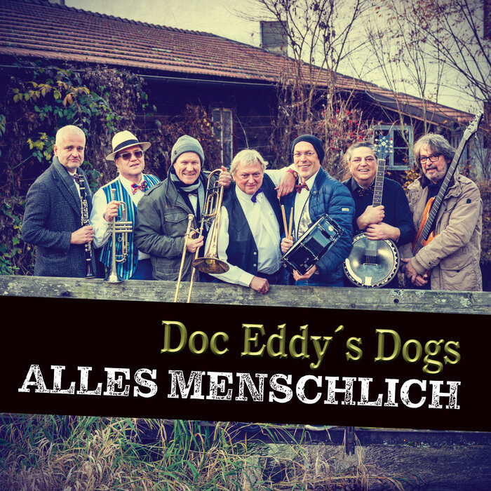 Doc Eddy's Dogs - Alles Menschlich