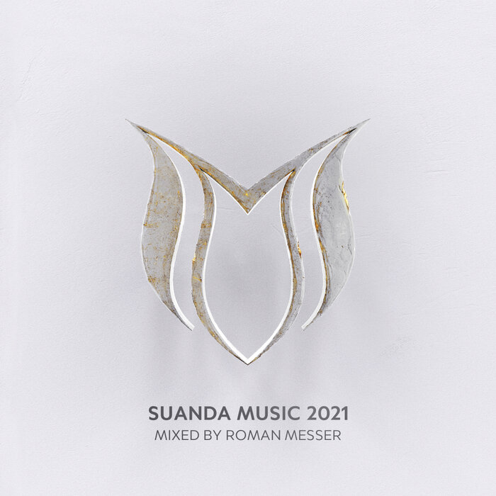 Various - Suanda Music 2021 - Mixed By Roman Messer