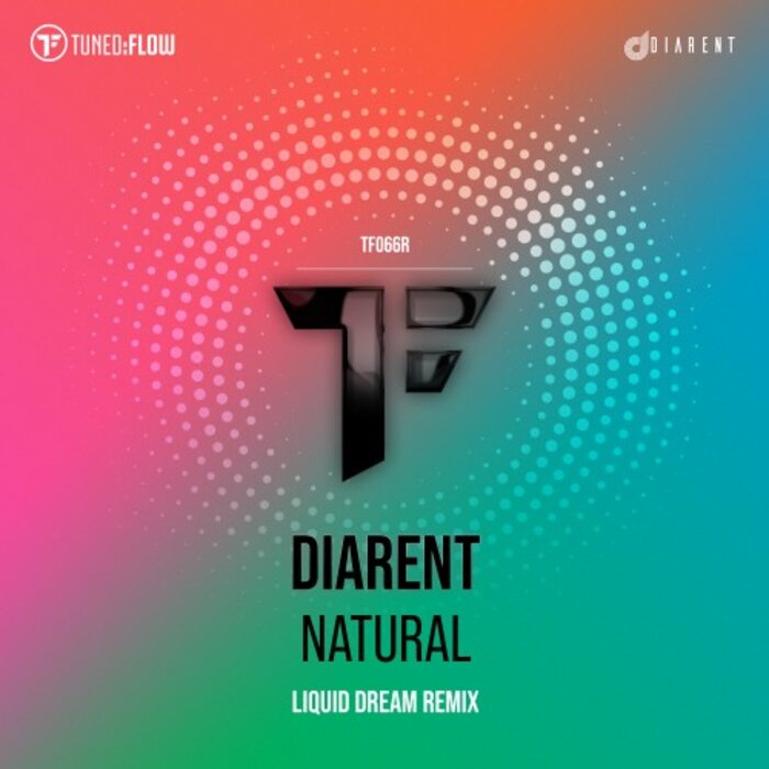 Diarent - Natural (Liquid Dream Remix)