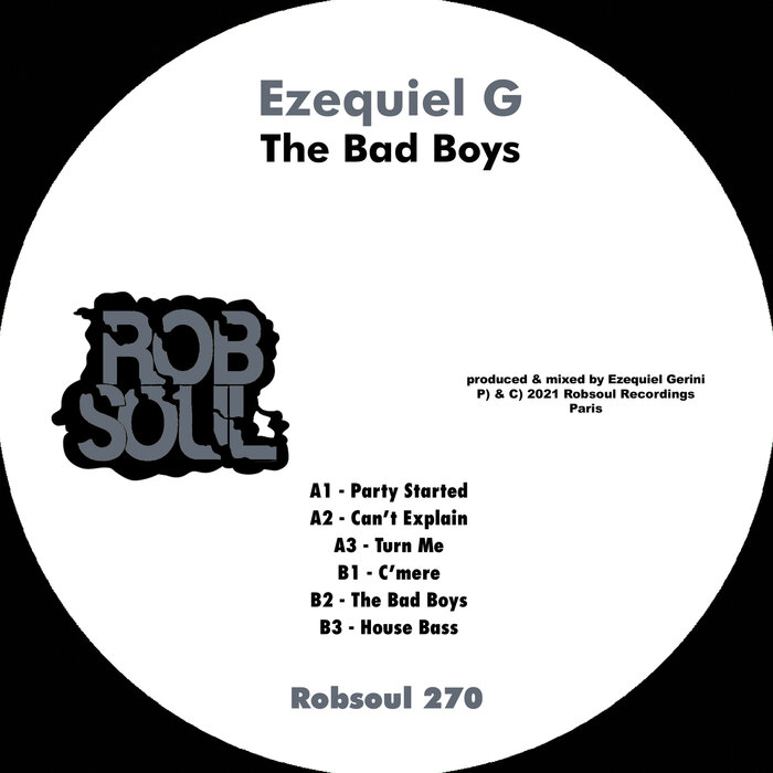 Ezequiel G - The Bad Boys
