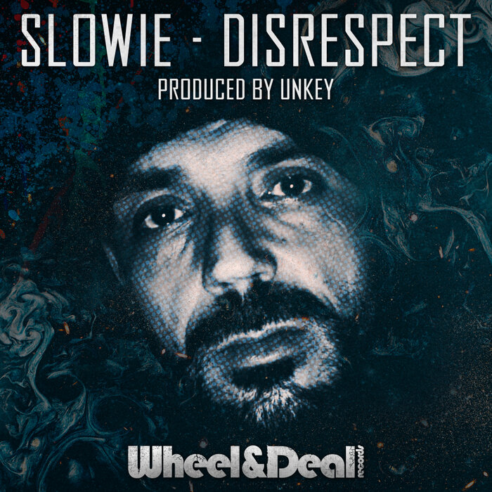 Slowie/Unkey - Disrespect