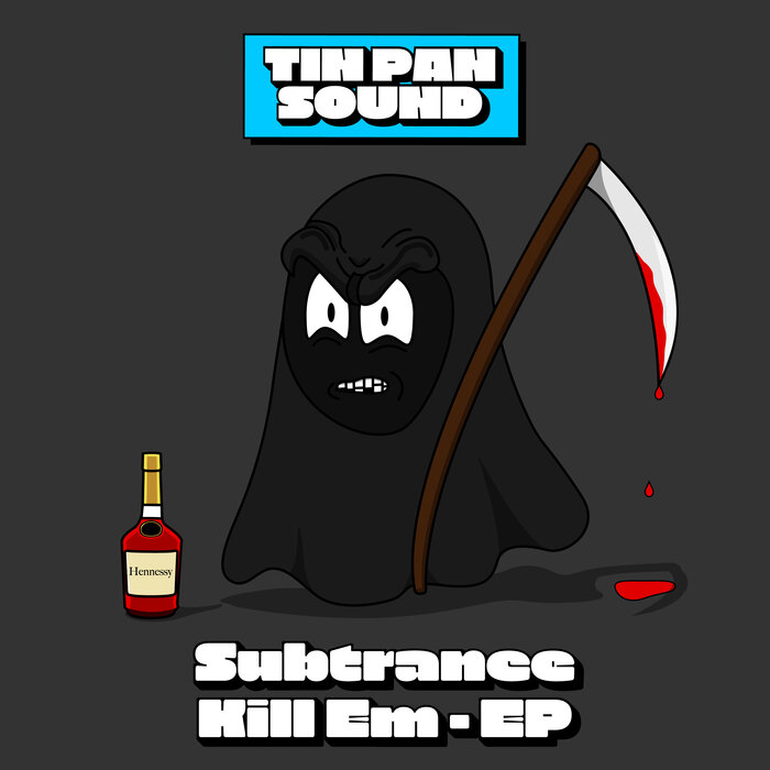 Subtrance - Kill Em EP