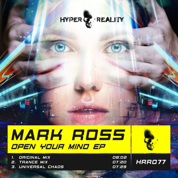 Mark Ross - Open Your Mind EP