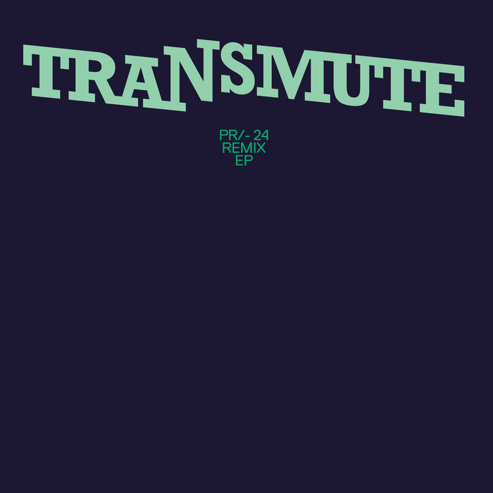 Various - Transmute Remix EP