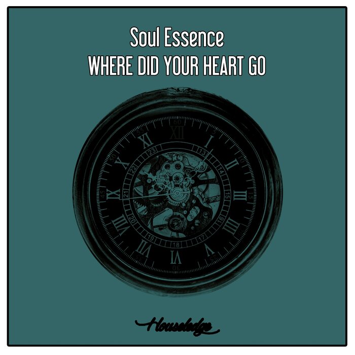 Soul Essence - Where Did Your Heart Go