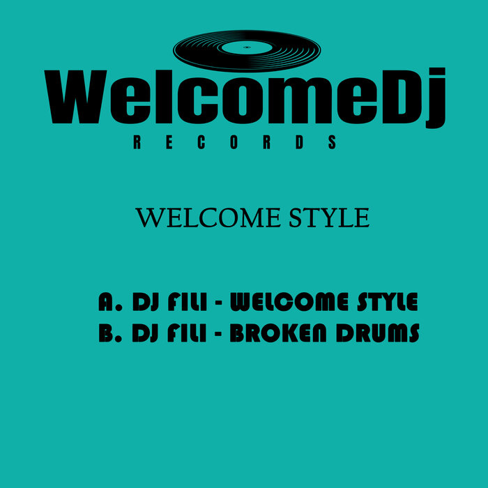 [WDJ006] Dj Fili - Welcome Style (Ya a la Venta / Out Now) CS5312571-02A-BIG