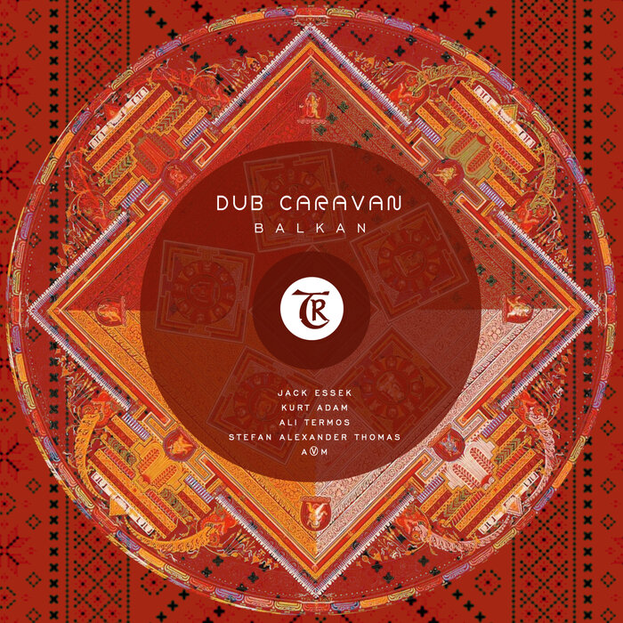 Dub Caravan/Tibetania - Balkan