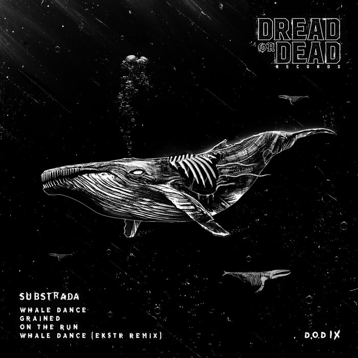 Substrada - Whale Dance EP
