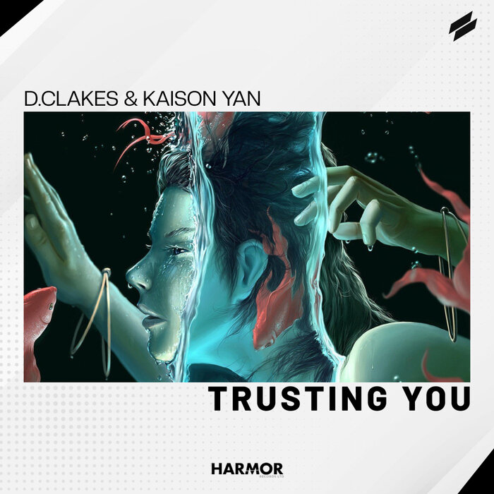D.Clakes/Kaison Yan - Trusting You