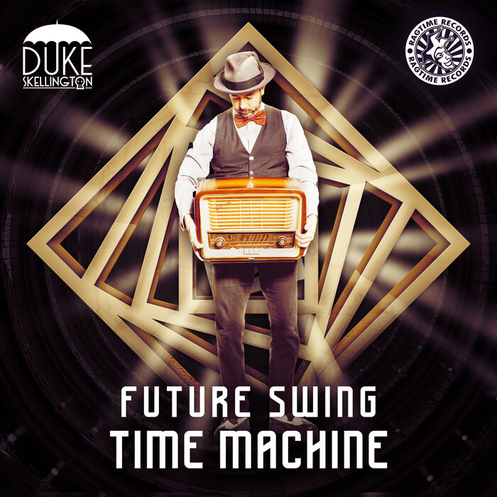 Duke Skellington - Future Swing Time Machine
