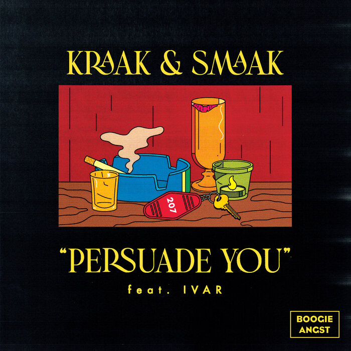 Kraak & Smaak feat IVAR - Persuade You