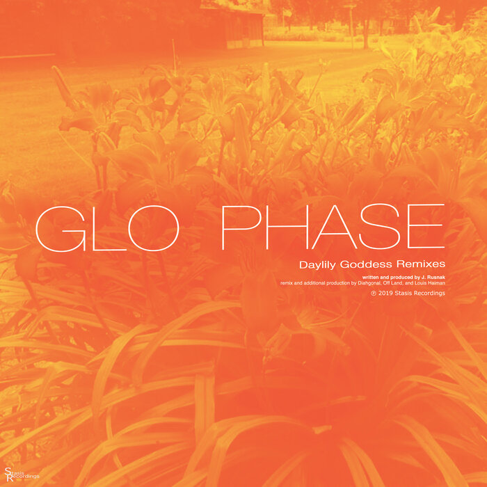 Glo Phase - Daylily Goddess (Remixes)