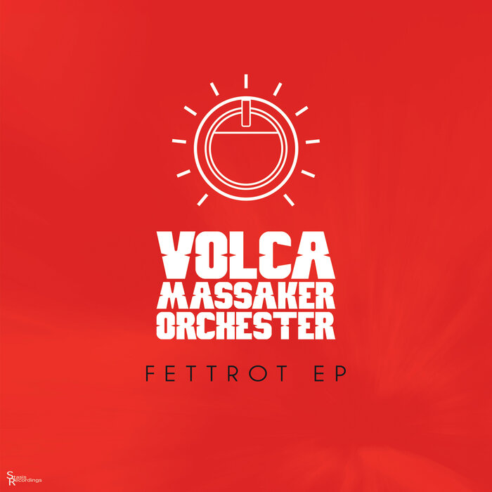 Volca Massaker Orchester - Fettrot EP