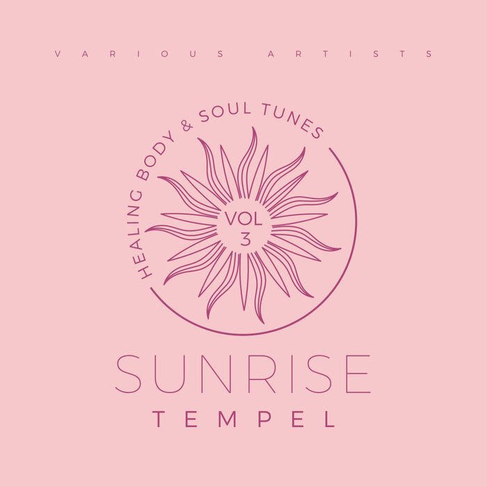 Various - Sunrise Tempel (Healing Body & Soul Tunes) Vol 3