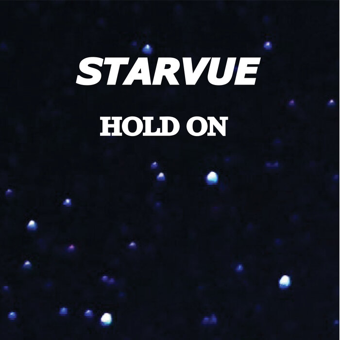 STARVUE - Hold On