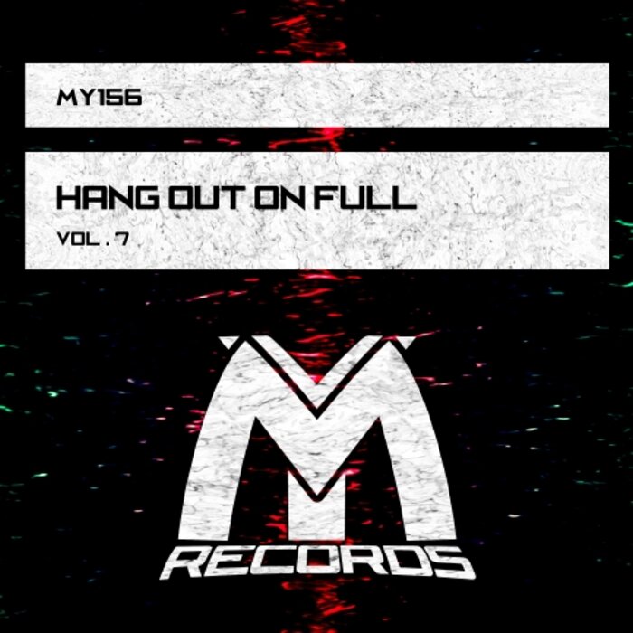 Various - Hang Out On Full Vol 7